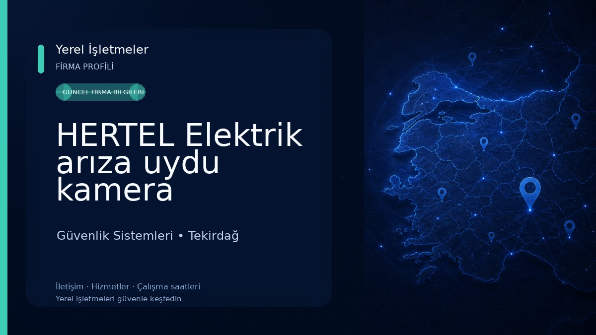 HERTEL Elektrik arıza uydu kamera otomatik kapı bariyer ltd şti Güvenlik Sistemleri