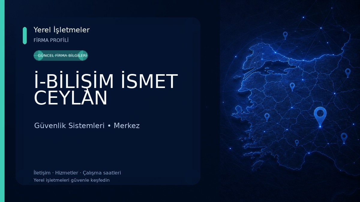 İ-BİLİŞİM İSMET CEYLAN