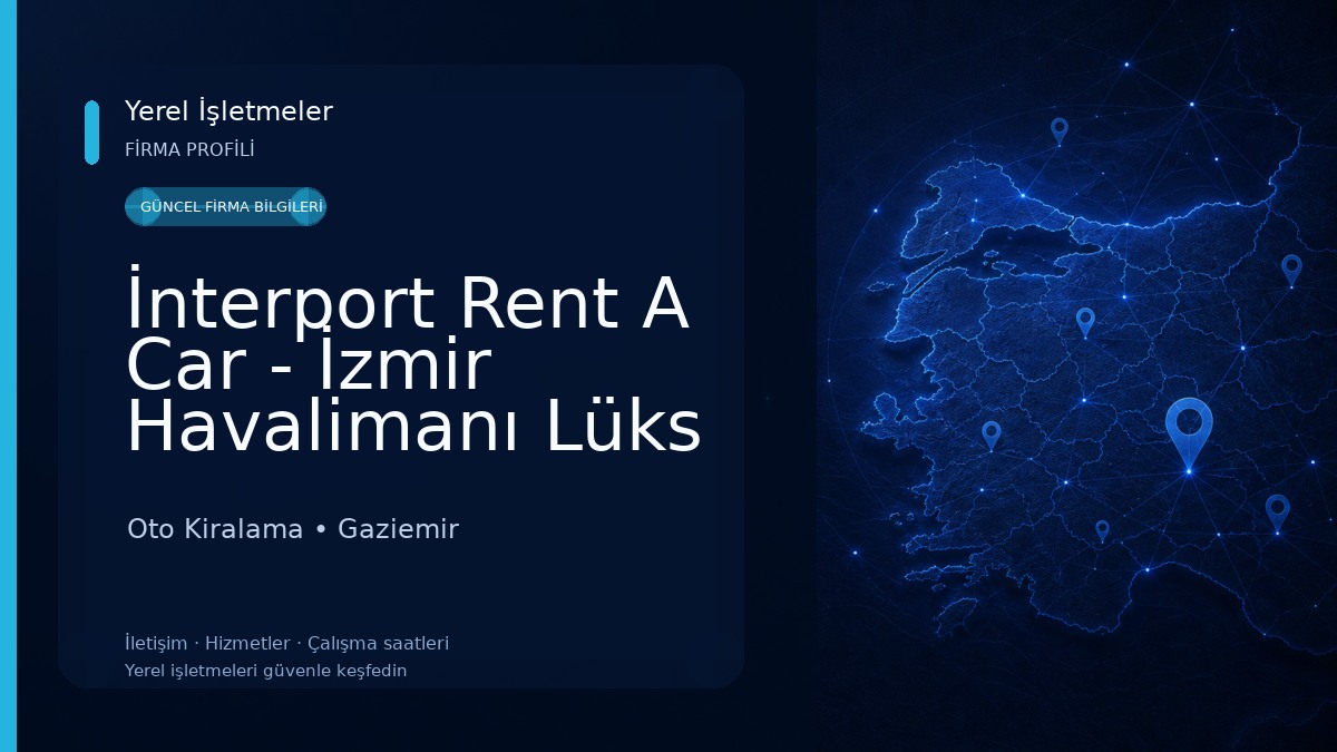 İnterport Rent A Car - İzmir Havalimanı Lüks Araç Kiralama 