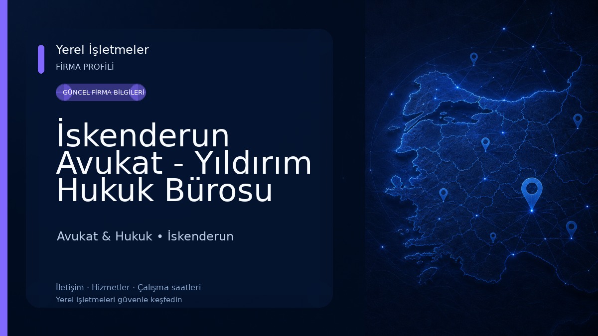 İskenderun Avukat - Yıldırım Hukuk Bürosu Avukat & Hukuk