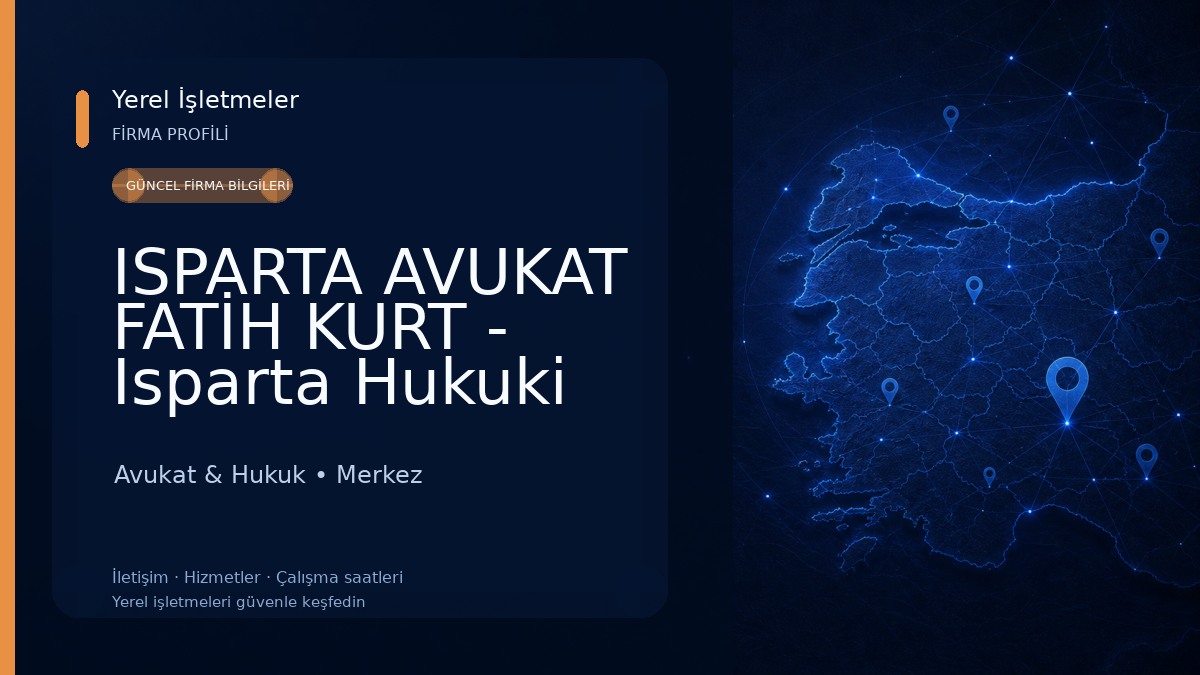ISPARTA AVUKAT FATİH KURT - Isparta Hukuki Danışmanlık-Ceza-Uyuşturucu-Boşanma-Nafaka-İş-Kazası-Trafik-Tapu-Miras-İcra 