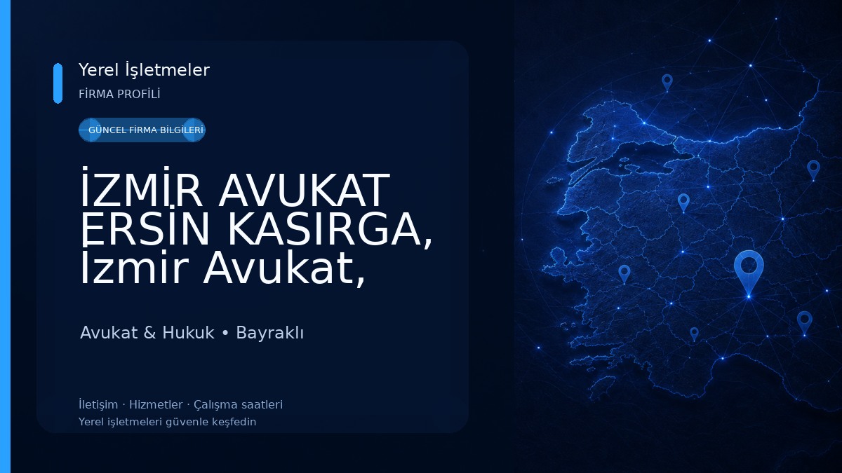 İZMİR AVUKAT ERSİN KASIRGA, İzmir Avukat, İzmir iş avukatı, İzmir ceza avukatı, İzmir boşanma avukatı,