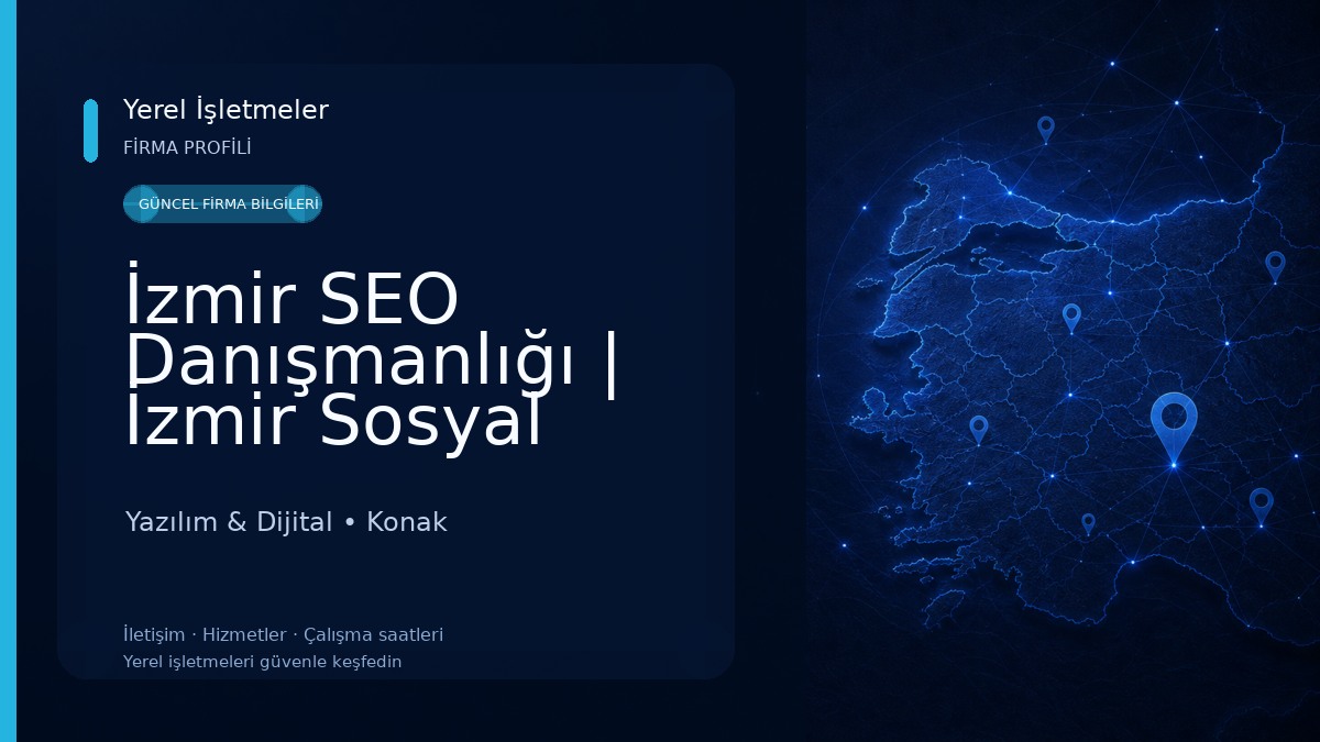 İzmir SEO Danışmanlığı | İzmir Sosyal Medya Danışmanlığı | İZMİR MEDYA A.Ş