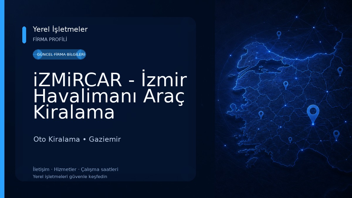 iZMiRCAR - İzmir Havalimanı Araç Kiralama
