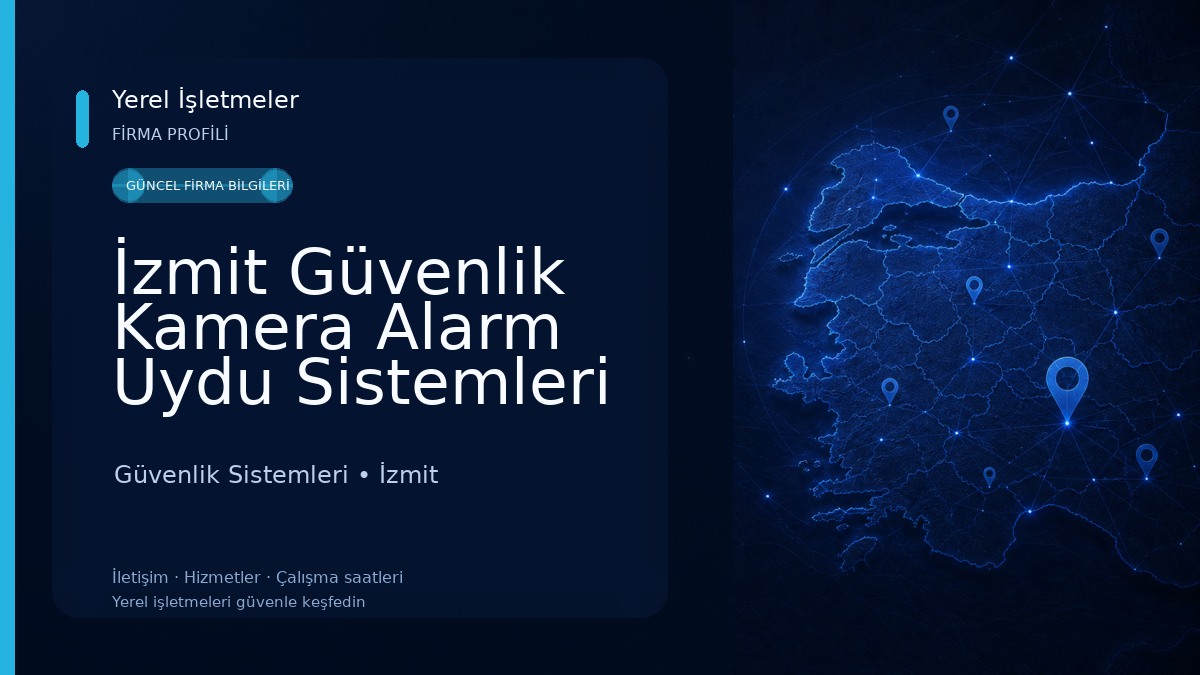 İzmit Güvenlik Kamera Alarm Uydu Sistemleri ŞİRİN Elektronik Otomasyon Ve Güvenlik 