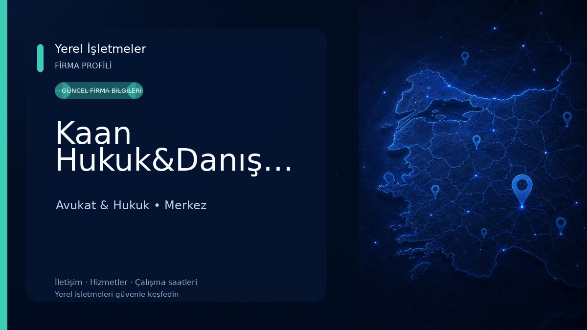 Kaan Hukuk&Danışmanlık Avukat & Hukuk