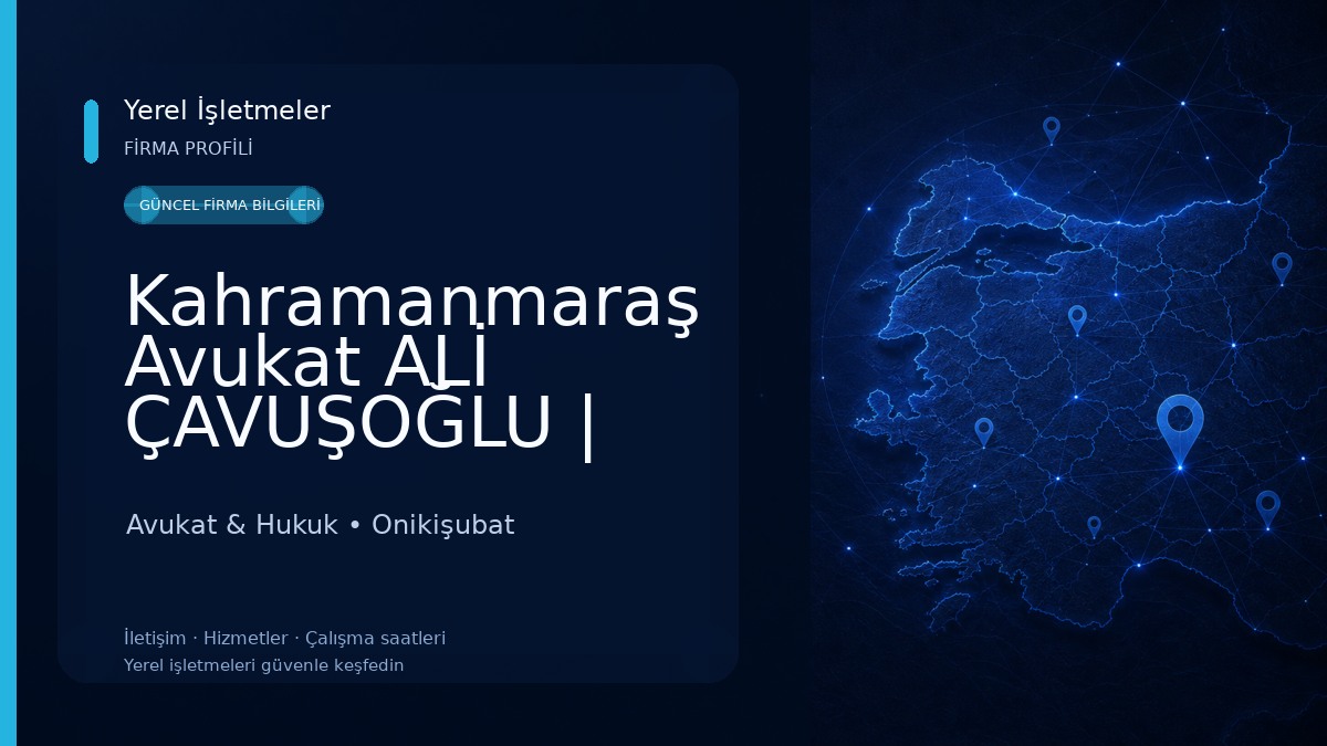 Kahramanmaraş Avukat ALİ ÇAVUŞOĞLU | Maraş Avukat Kahramanmaraş Ceza Avukatı boşanma avukatı| iş avukatı Avukat & Hukuk