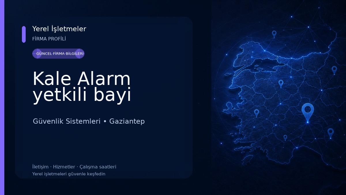 Kale Alarm yetkili bayi