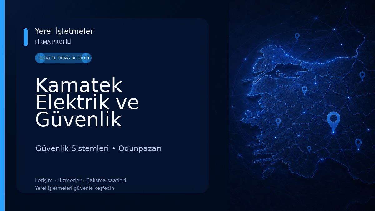 Kamatek Elektrik ve Güvenlik Sistemleri
