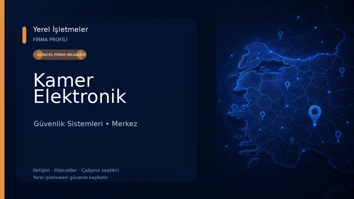 Kamer Elektronik Güvenlik Sistemleri