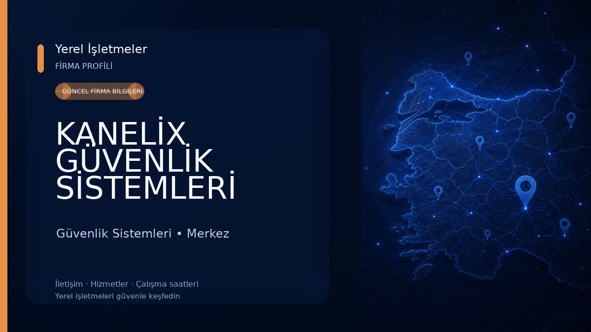 KANELİX GÜVENLİK SİSTEMLERİ 