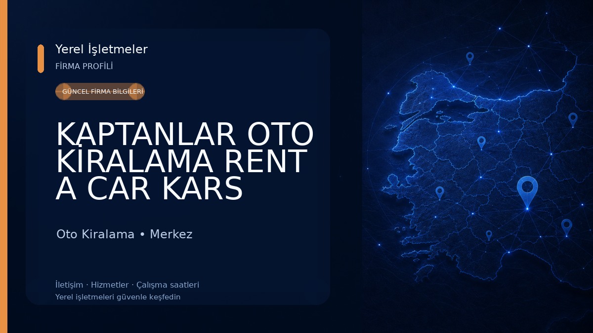 KAPTANLAR OTO KİRALAMA RENT A CAR KARS Oto Kiralama