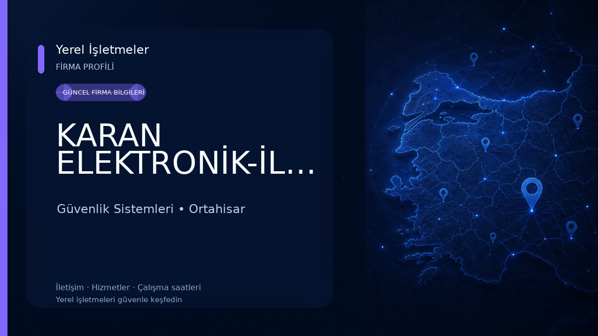 KARAN ELEKTRONİK-İLETİŞİM Güvenlik Sistemleri