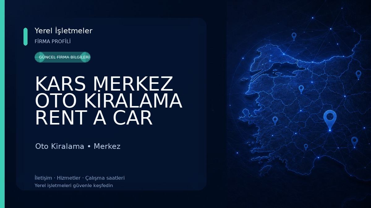 KARS MERKEZ OTO KİRALAMA RENT A CAR Oto Kiralama