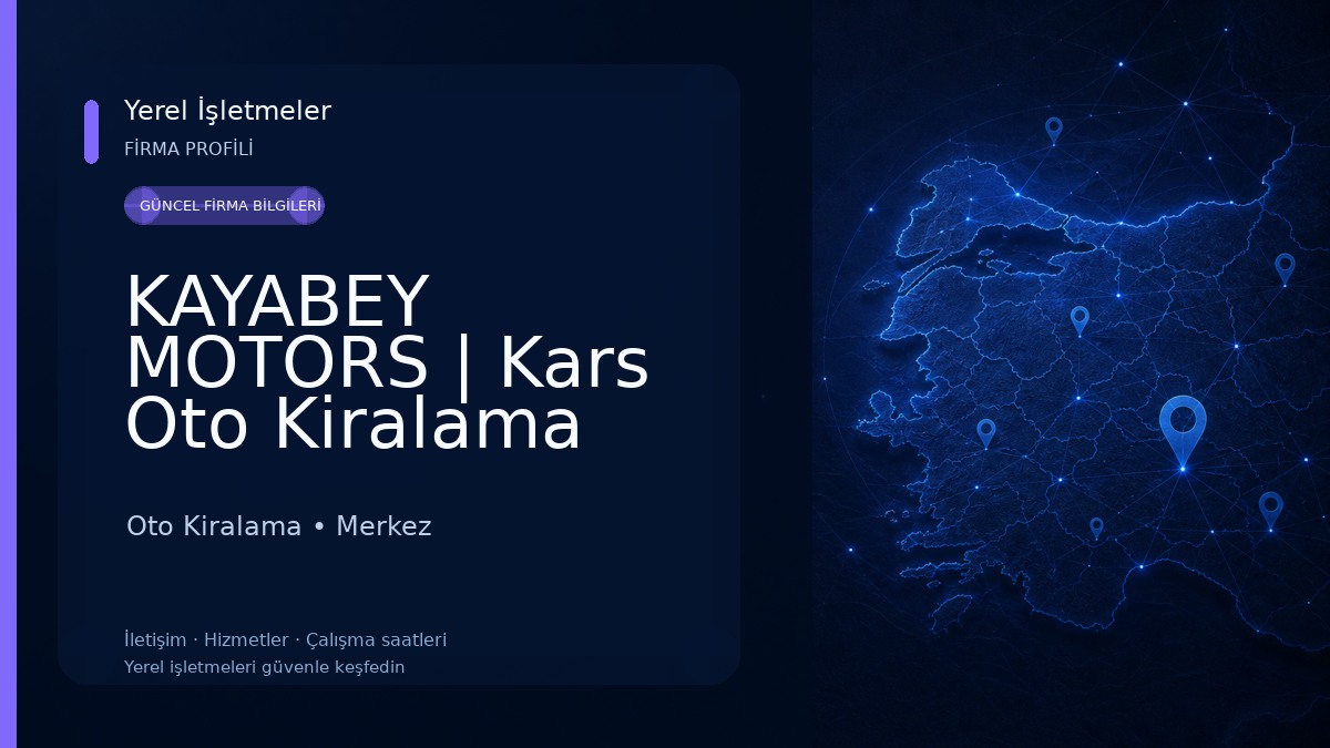 KAYABEY MOTORS | Kars Oto Kiralama 