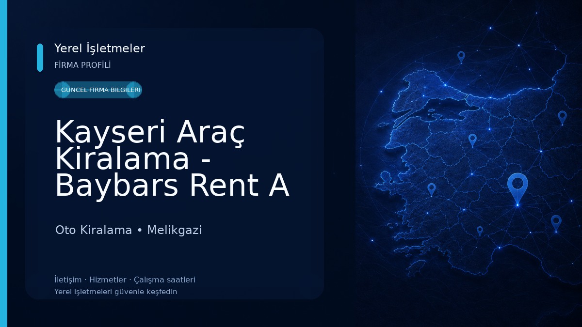 Kayseri Araç Kiralama - Baybars Rent A Car 