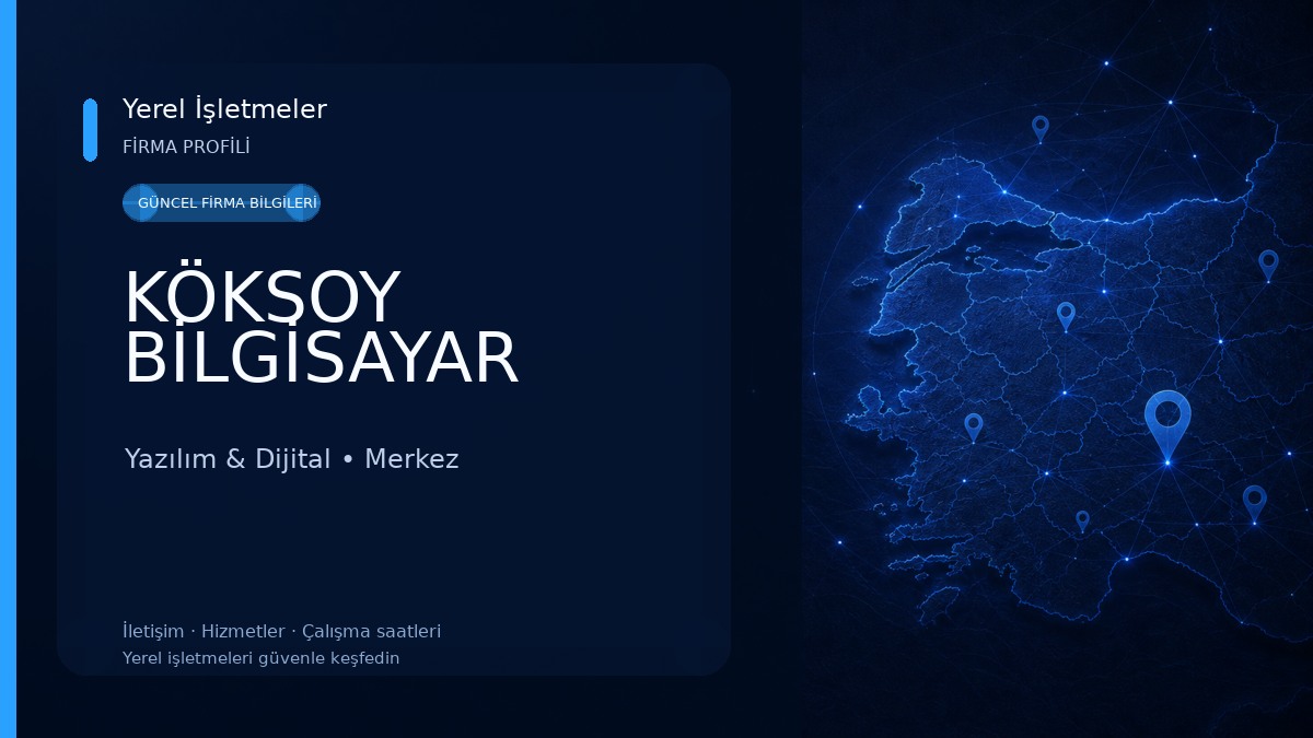 KÖKSOY BİLGİSAYAR Yazılım & Dijital