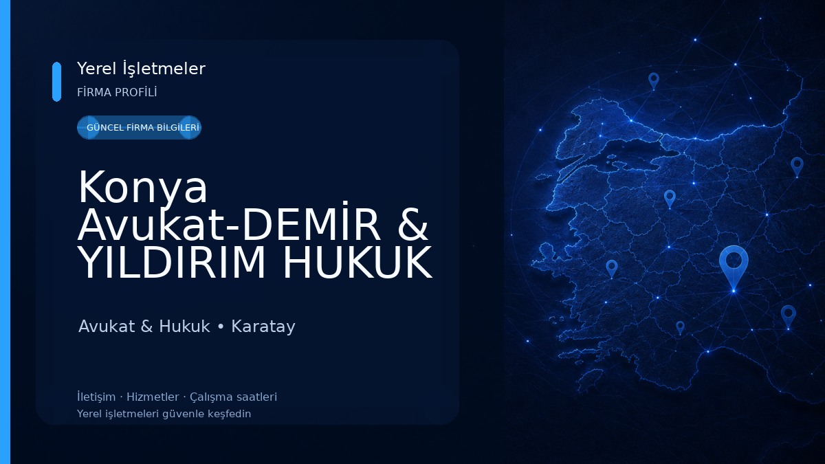 Konya Avukat-DEMİR & YILDIRIM HUKUK BÜROSU Konya Boşanma Avukatı