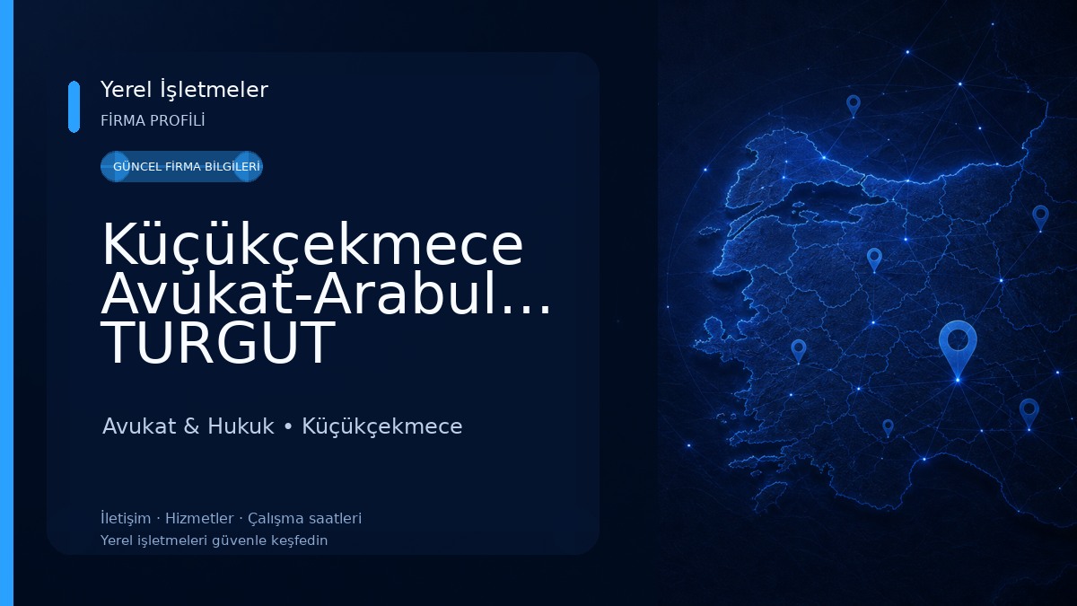 Küçükçekmece Avukat-Arabulucu TURGUT BOY-Küçükçekmece Avukat,Küçükçekmece Boşanma Avukatı,Ceza Avukatı,Boşanma,Ceza,Sefaköy