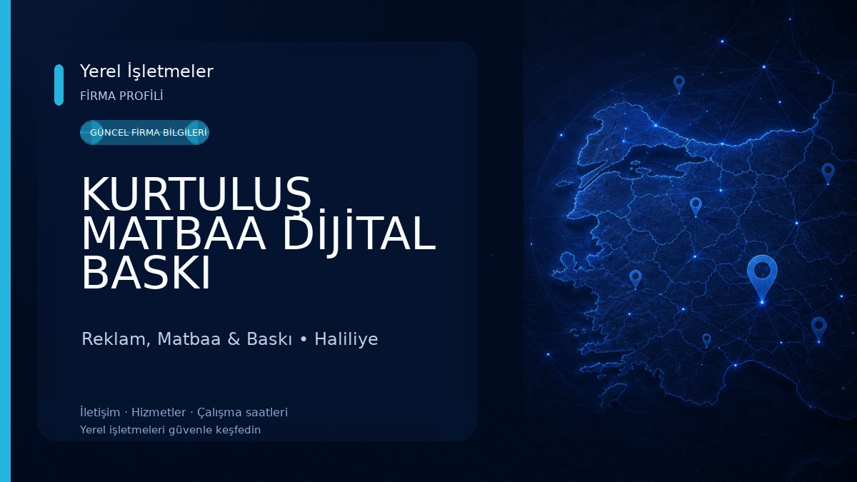 KURTULUŞ MATBAA DİJİTAL BASKI 