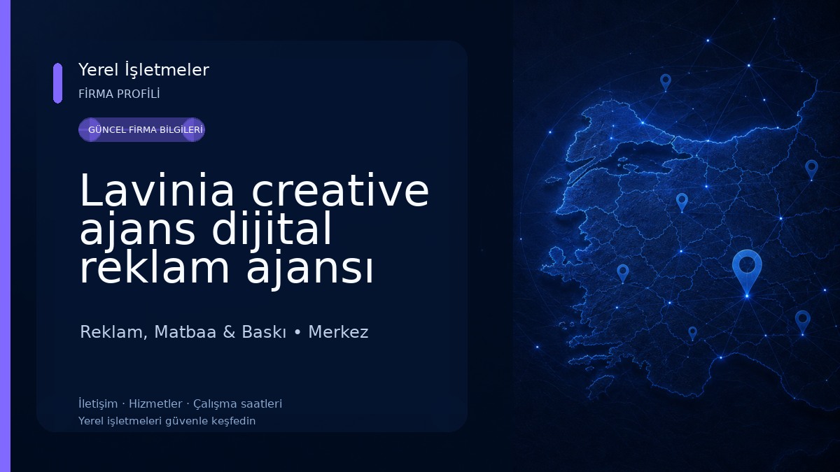 Lavinia creative ajans dijital reklam ajansı