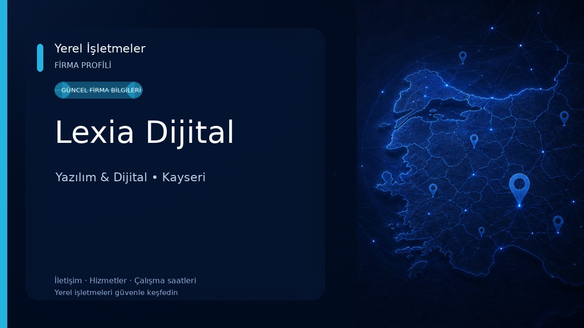 Lexia Dijital Yazılım & Dijital