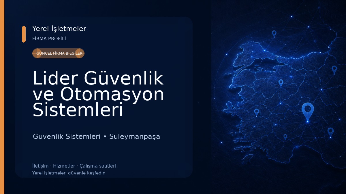 Lider Güvenlik ve Otomasyon Sistemleri 