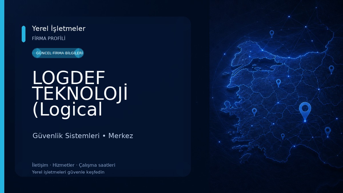 LOGDEF TEKNOLOJİ (Logical Defense Yazılım Arge Güvenlik Elektronik Eğitim Danışmanlık Savunma Sanayi ve Tic.Ltd.Şti.) Güvenlik Sistemleri