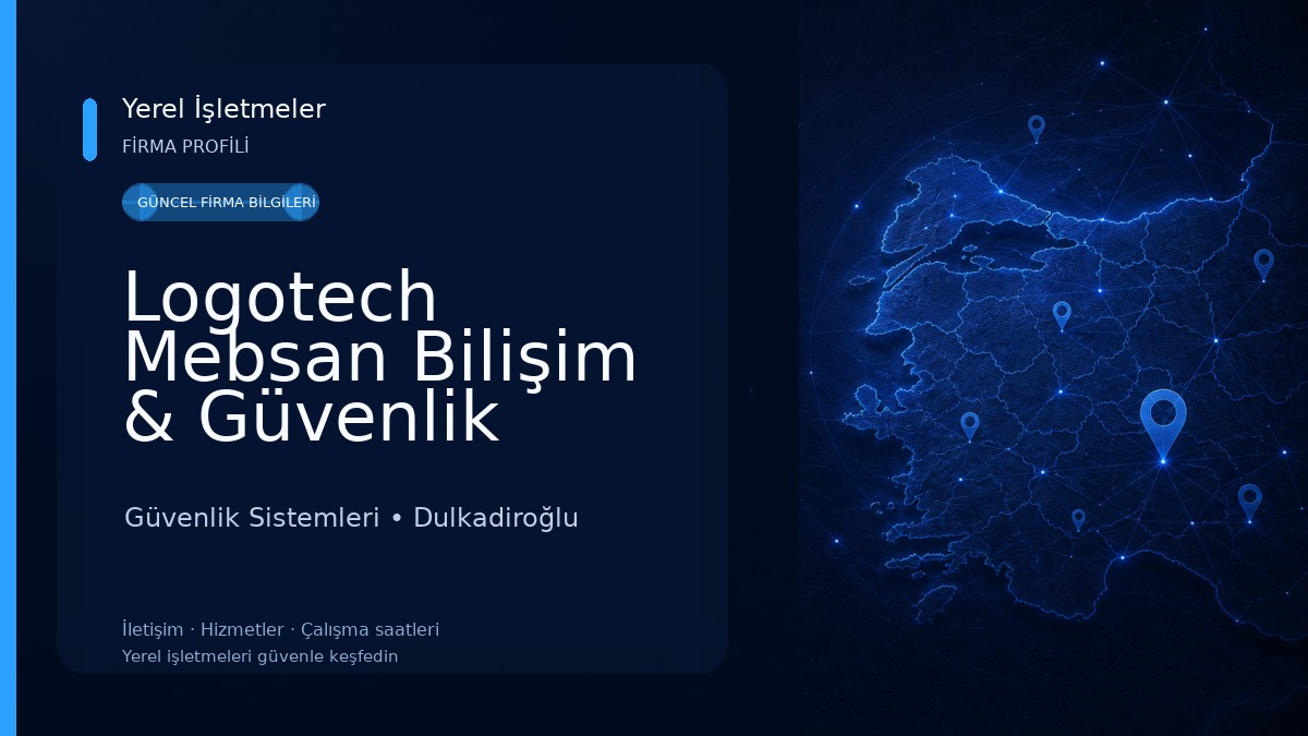 Logotech Mebsan Bilişim & Güvenlik Güvenlik Sistemleri