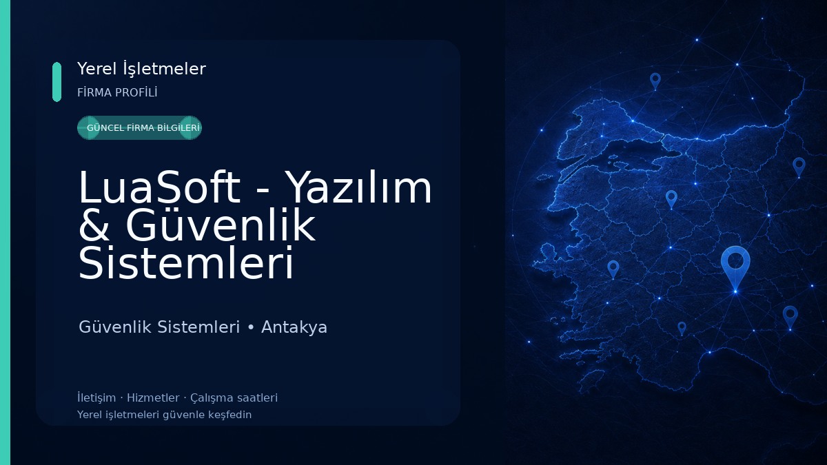 LuaSoft - Yazılım & Güvenlik Sistemleri Güvenlik Sistemleri