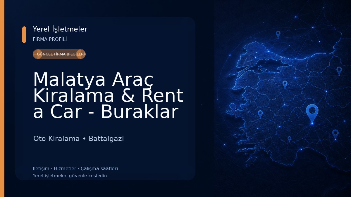 Malatya Araç Kiralama & Rent a Car - Buraklar Oto Kiralama
