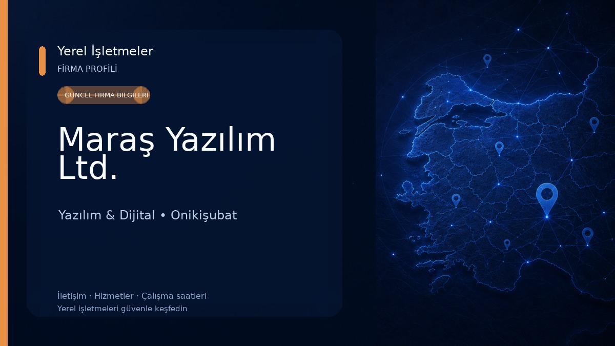 Maraş Yazılım Ltd. Yazılım & Dijital