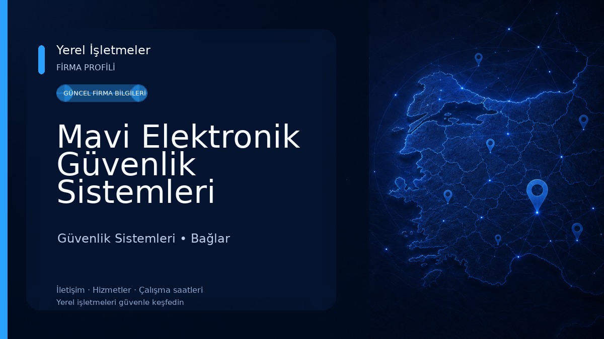Mavi Elektronik Güvenlik Sistemleri 