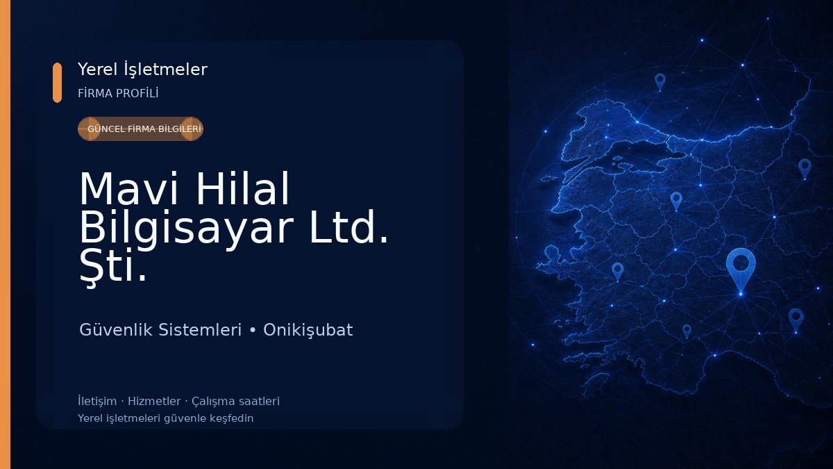 Mavi Hilal Bilgisayar Ltd. Şti. Güvenlik Sistemleri