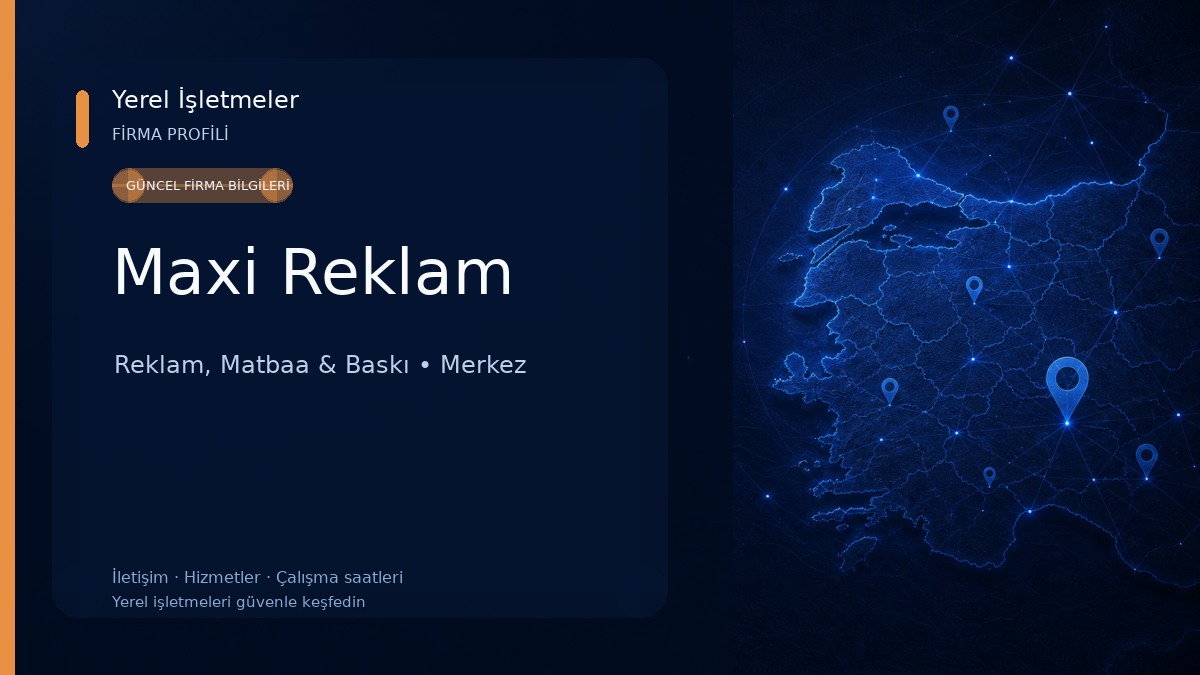 Maxi Reklam Reklam, Matbaa & Baskı