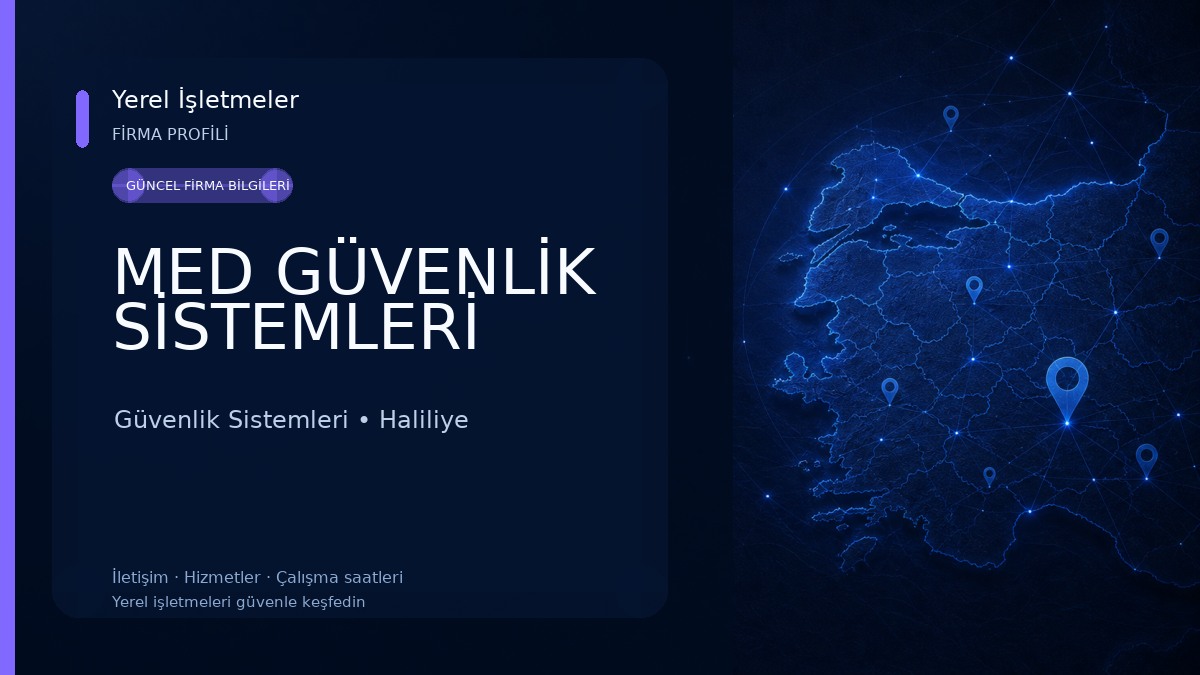MED GÜVENLİK SİSTEMLERİ