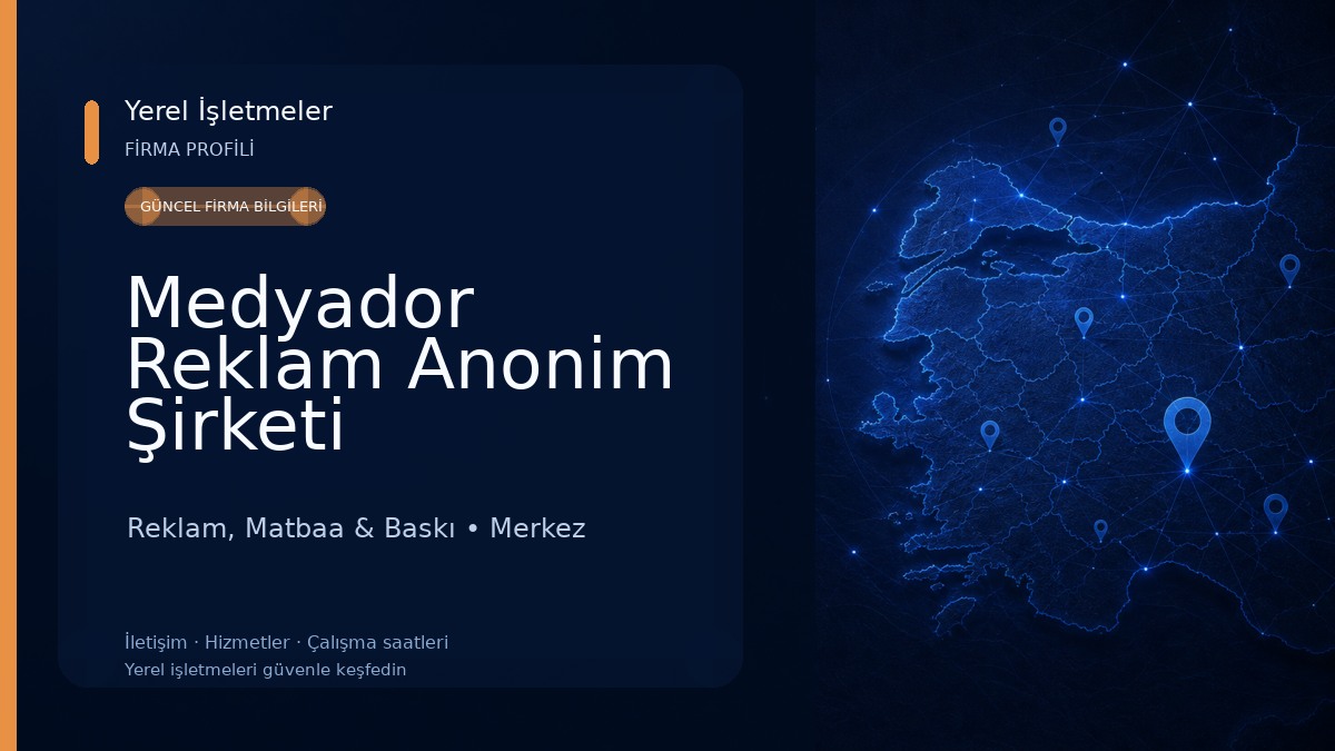 Medyador Reklam Anonim Şirketi Reklam, Matbaa & Baskı