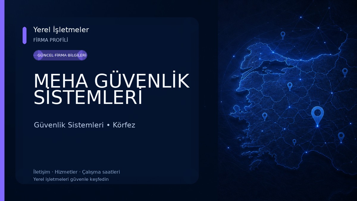 MEHA GÜVENLİK SİSTEMLERİ