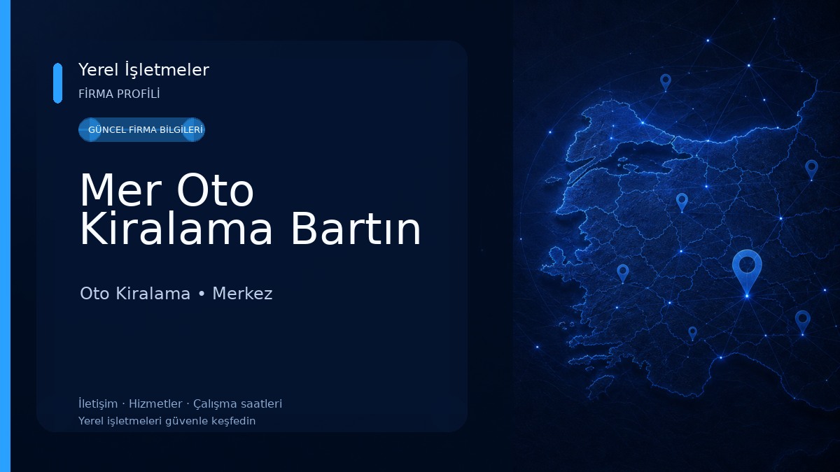 Mer Oto Kiralama Bartın Oto Kiralama