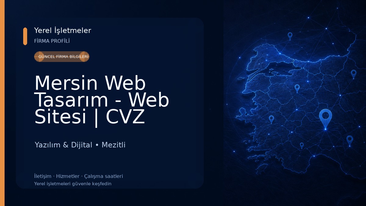Mersin Web Tasarım - Web Sitesi | CVZ AJANS