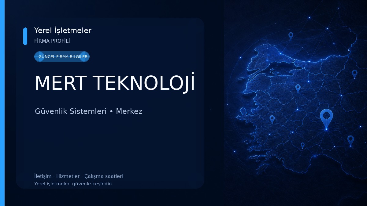 MERT TEKNOLOJİ Güvenlik Sistemleri
