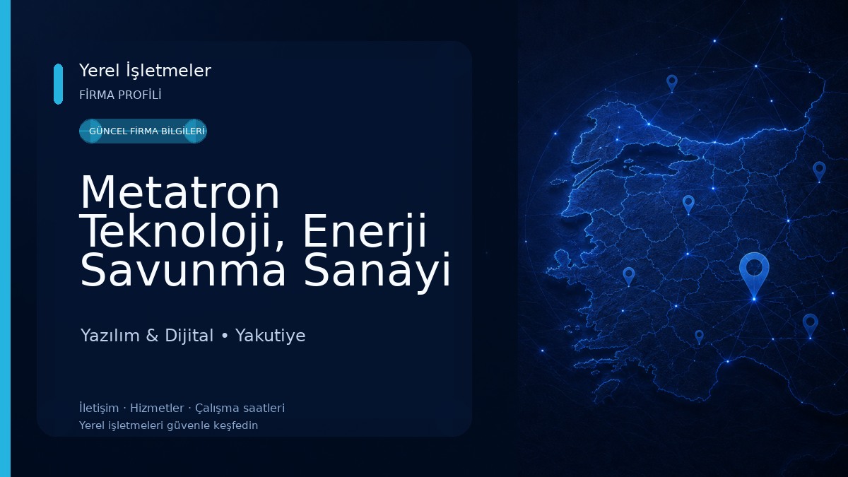 Metatron Teknoloji, Enerji Savunma Sanayi Ltd. Şti