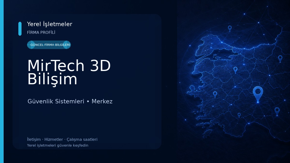 MirTech 3D Bilişim 