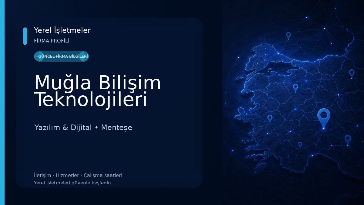 Muğla Bilişim Teknolojileri Yazılım & Dijital