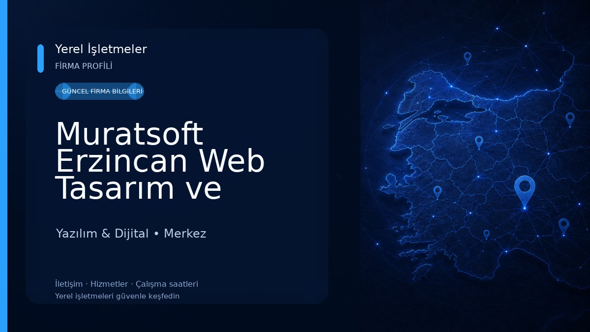 Muratsoft Erzincan Web Tasarım ve Yazılım 