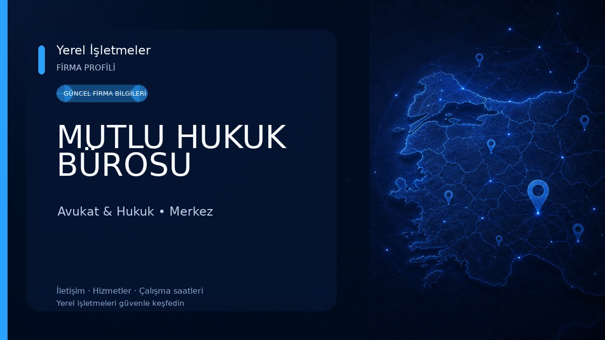 MUTLU HUKUK BÜROSU Avukat & Hukuk