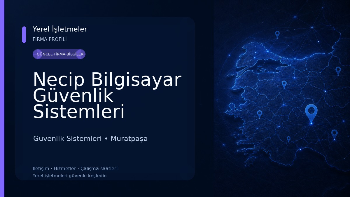 Necip Bilgisayar Güvenlik Sistemleri