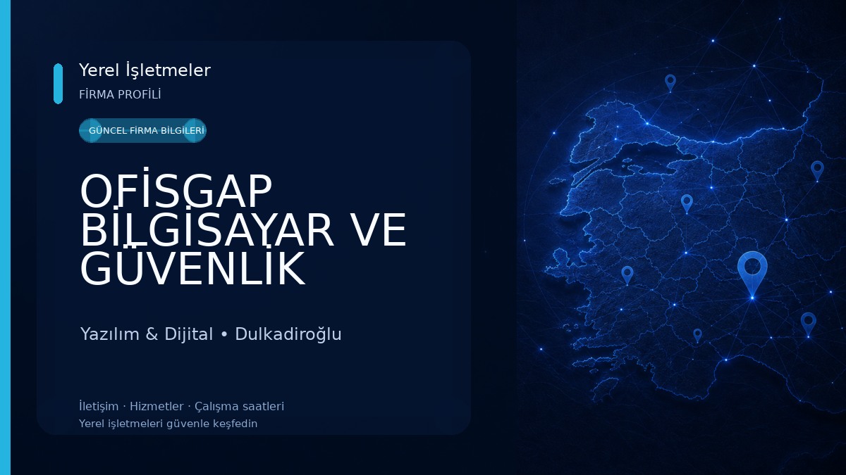 OFİSGAP BİLGİSAYAR VE GÜVENLİK SİSTEMLELERİ Yazılım & Dijital