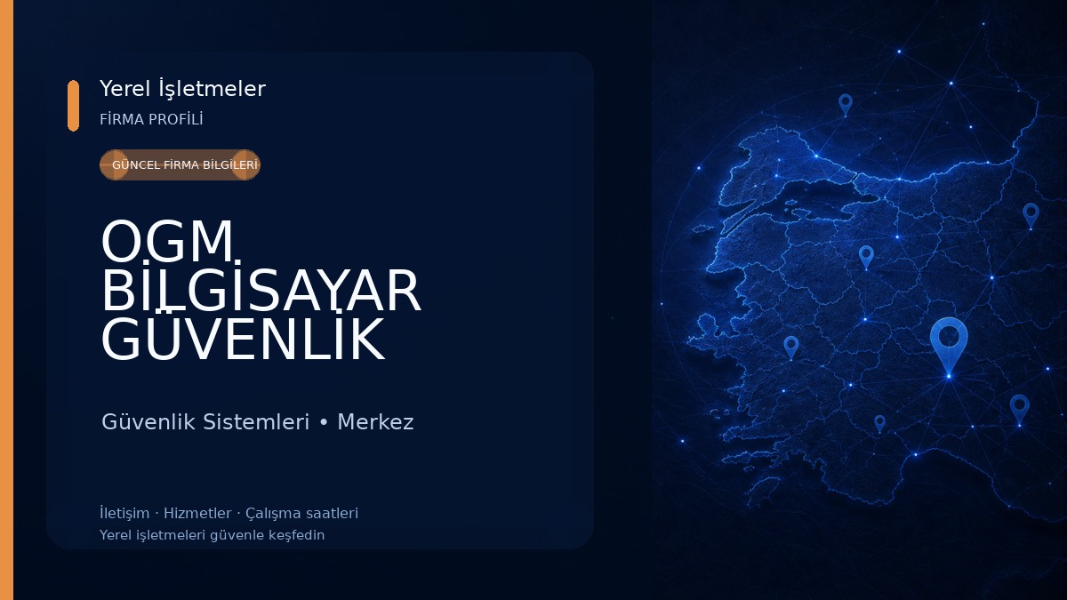 OGM BİLGİSAYAR GÜVENLİK SİSTEMLERİ 