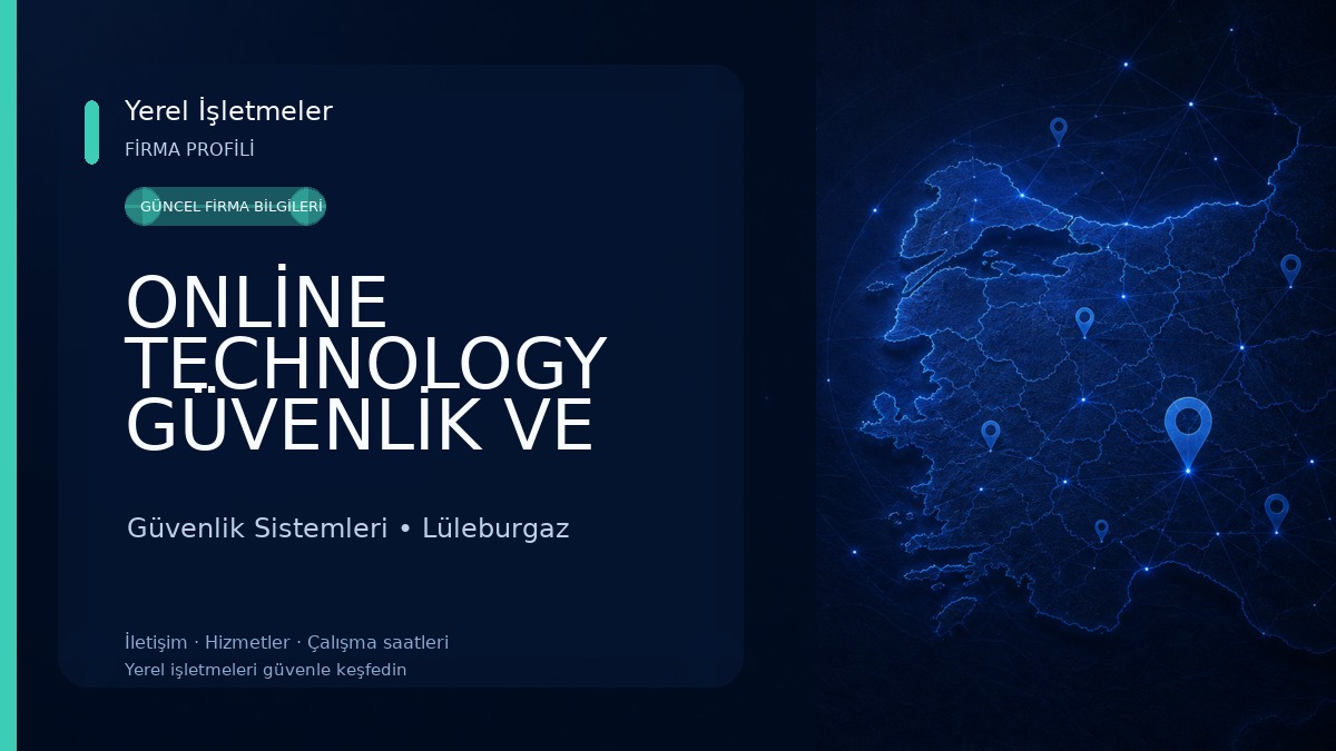ONLİNE TECHNOLOGY GÜVENLİK VE KAMERA SİSTEMLERİ